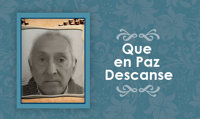 [Defunción] Falleció Francisco Segundo Soto Báez Q.E.P.D